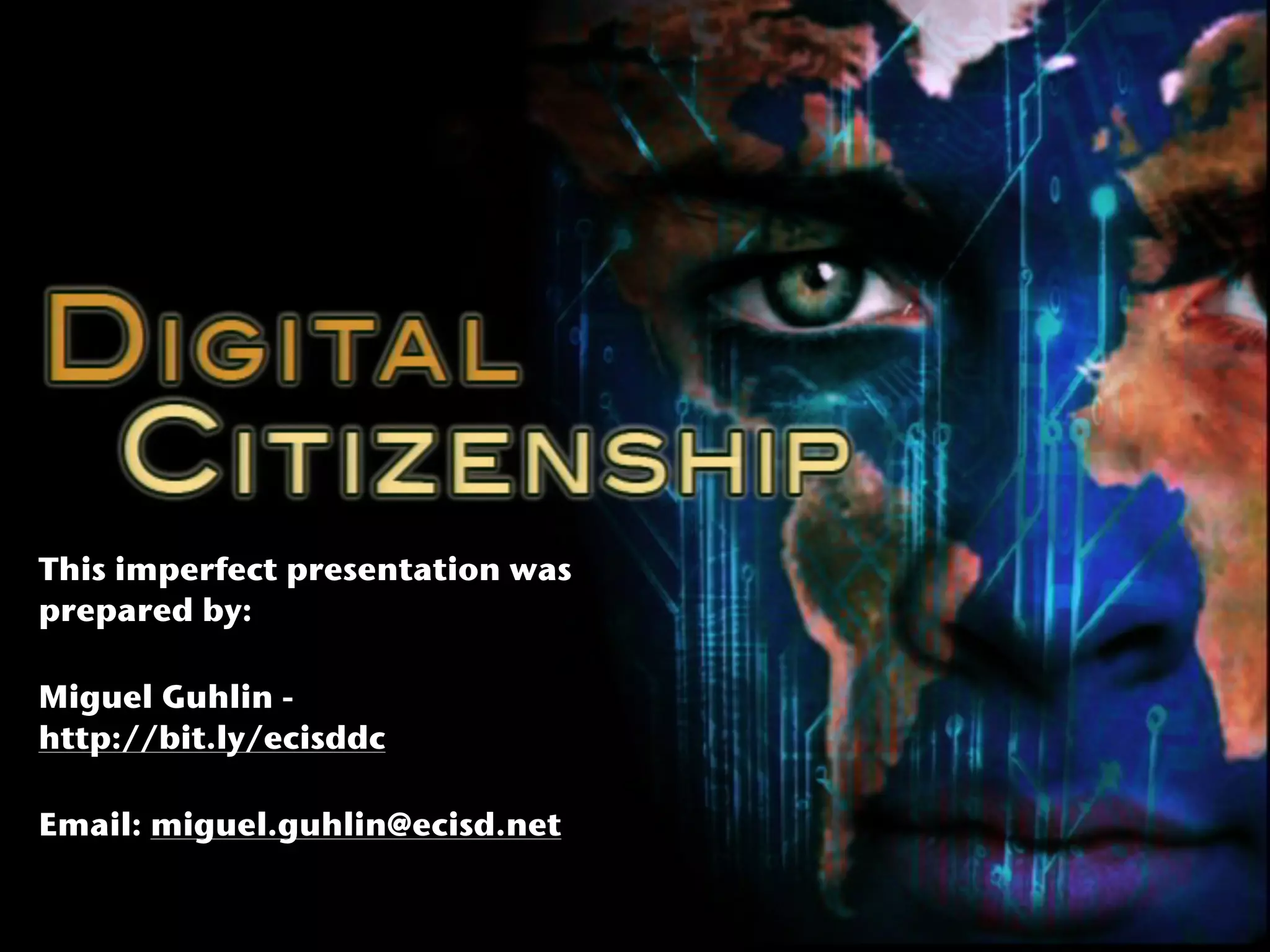 This imperfect presentation was
prepared by:

Miguel Guhlin -
http://bit.ly/ecisddc

Email: miguel.guhlin@ecisd.net
 