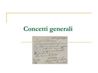 Concetti generali
 