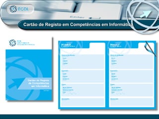 Cartão de Registo em Competências em Informática 