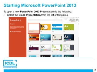 Comprehensive ICDL PowerPoint 2013 Training for Effective Presentations ...