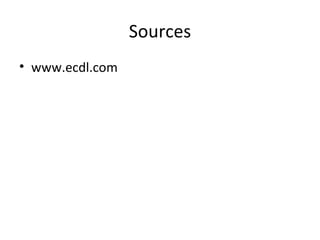 Sources www.ecdl.com 