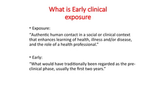 Early Clinical Exposure and AETCOM: Integrating Basic Sciences with ...
