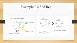 Example: To find Req
 