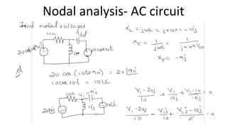 Nodal analysis- AC circuit
 