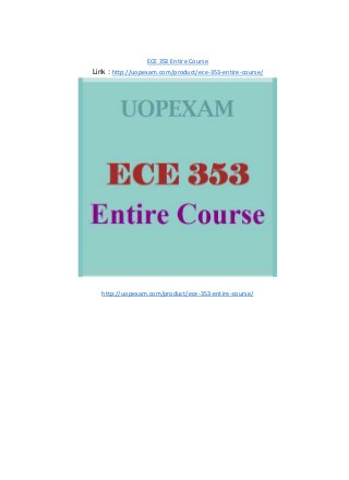 ECE 353 Entire Course
Link : http://uopexam.com/product/ece-353-entire-course/
http://uopexam.com/product/ece-353-entire-course/
 