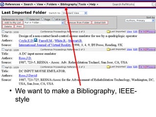 We want to make a Bibliography, IEEE-style 