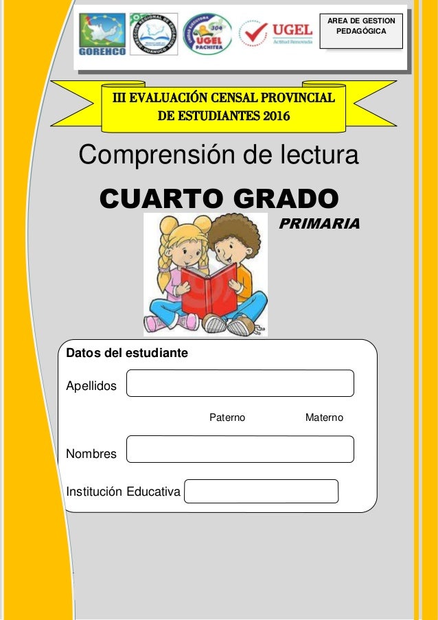 PRUEBA ECE COMUNICACION CUARTO DE PRIMARIA PRUEBA ECE COMUNICACION CUARTO DE PRIMARIA