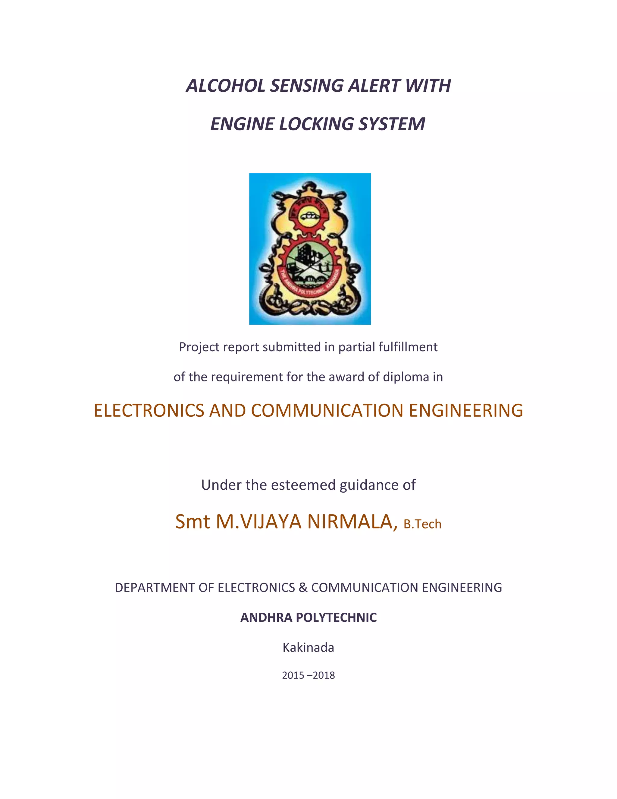 Alcohol sensing alert with engine locking project PDF