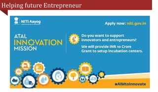 Helping future Entrepreneur
 