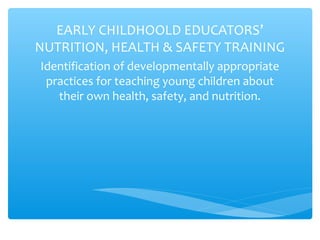 Importance Of Health, Safety And Nutrition In Early Childhood – RXDLB