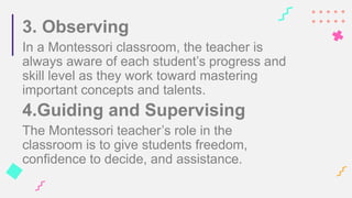 Principles of Montessori education, child centered learning..pptx