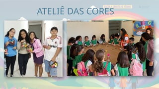 ATELIÊ DAS CORES
 