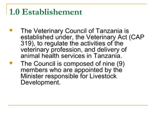 Roles of the Veterinary Council in ECF control