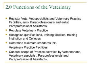 Roles of the Veterinary Council in ECF control