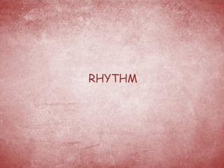 RHYTHM 