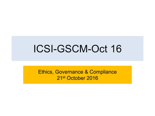 Ethics Compliance and Governance | PPTX