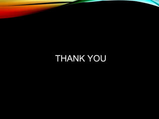 THANK YOU
 