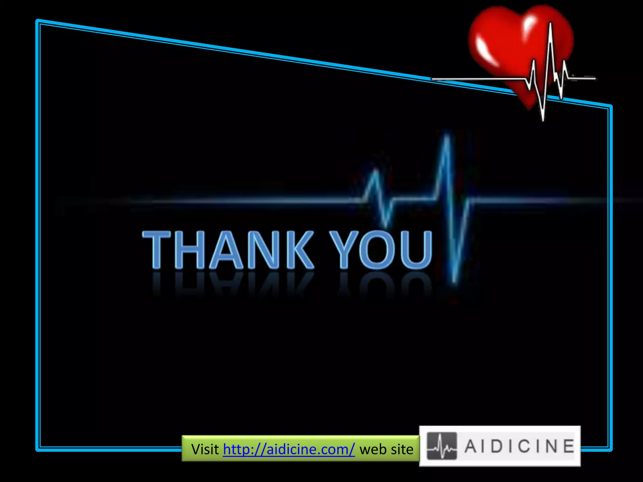 Visit http://aidicine.com/ web site
 