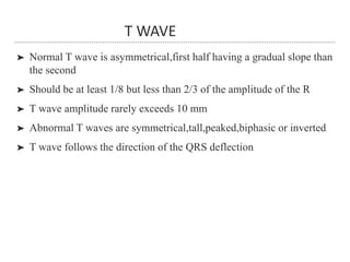 Normal T Wave Parameters Ecg basics | PPT