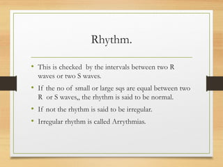 Wave Rhythm Electrocardiogram ECG Interpretation Cardiac Rhythm | PPTX