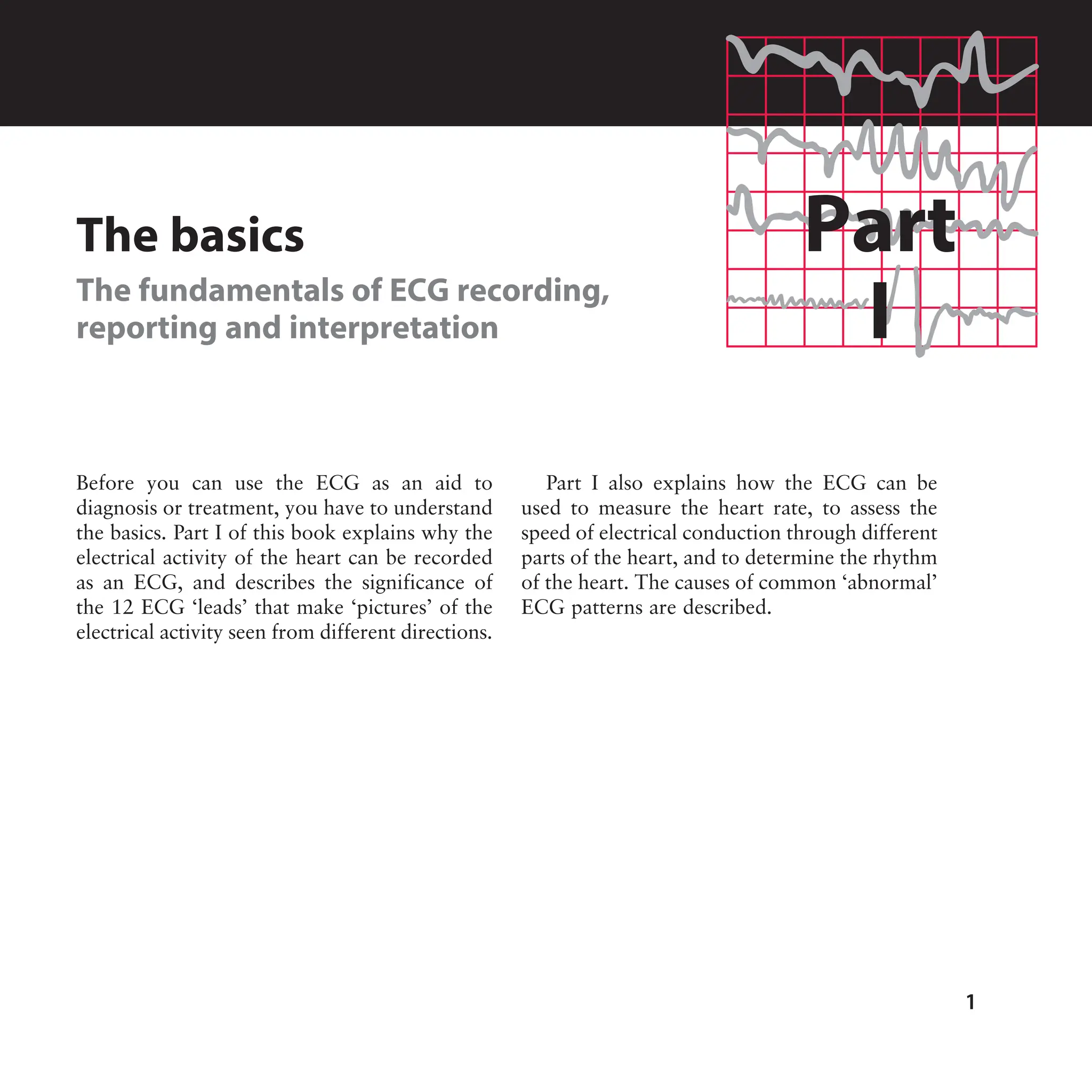 The ECG made easy guide. Guide on how to read ECG's quick and ...