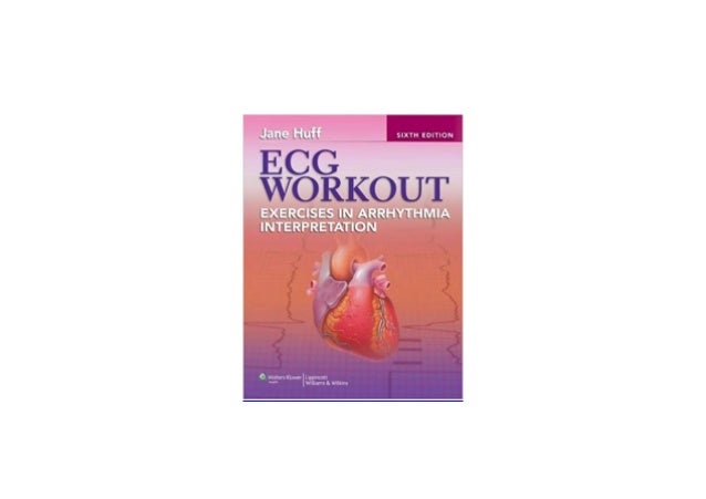 BOOK_AUDIOBOOK LIBRARY ECG Workout Exercises in Arrhythmia