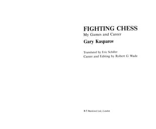 (Eche62) chess ebook libro scacchi echecs ajedrez schach garry kasparov   fighting chess - my games and career