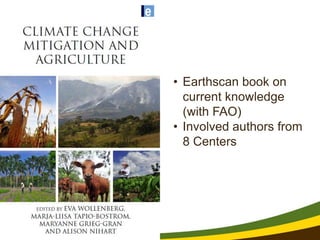 Reform in the making: CGIAR Research Program on Climate Change and Food Security (CCAFS)