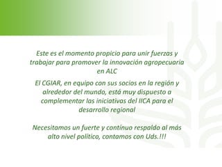 Echeverria cgiar iica octubre 2011 sjo 2