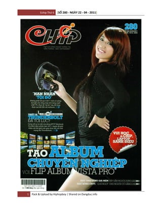 Echip Thứ 6   [SỐ 280 - NGÀY 22 - 04 - 2011]




1   Pack & Upload by Hiphopboy | Shared on Dangduc.info
 