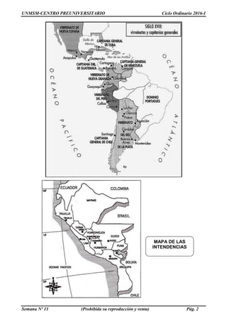 UNMSM-CENTRO PREUNIVERSITARIO Ciclo Ordinario 2016-I
Semana Nº 11 (Prohibida su reproducción y venta) Pág. 2
MAPA DE LAS
INTENDENCIAS
 