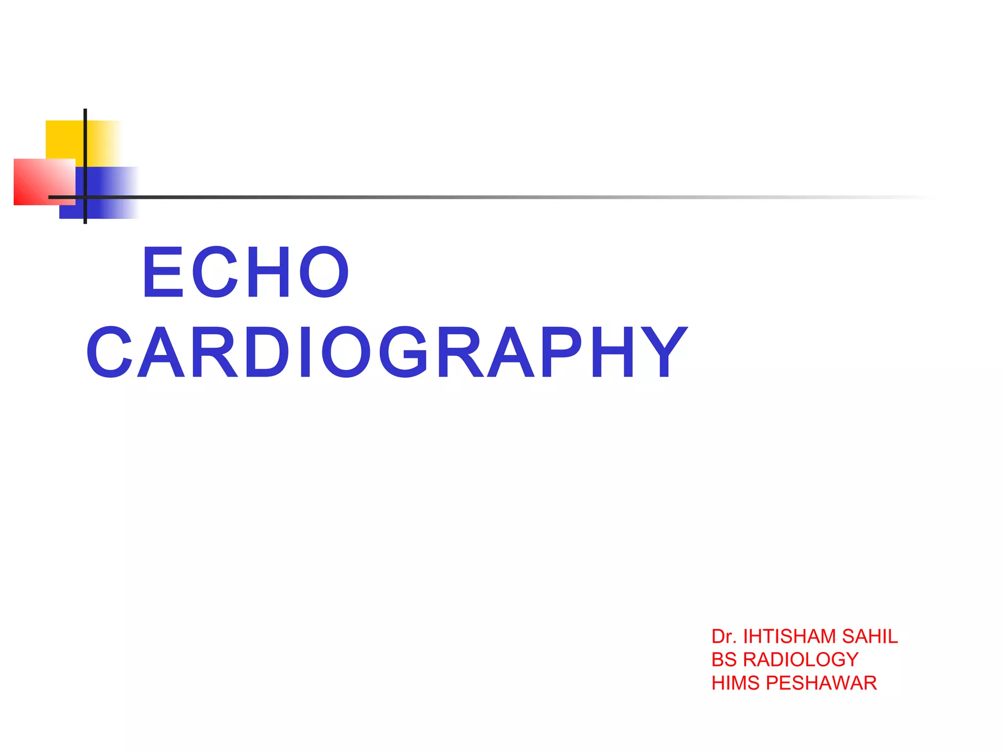 Echocardiography | PPT