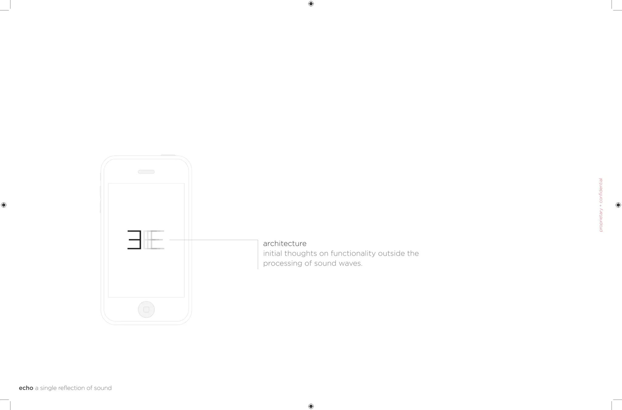 architecture
initial thoughts on functionality outside the
processing of sound waves.
 