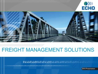 FREIGHT MANAGEMENT SOLUTIONS ,[object Object]