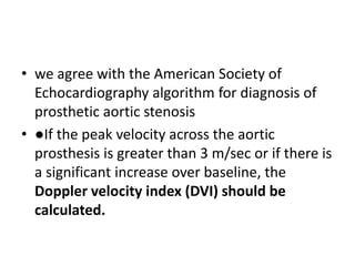 Echo in prosthetic valve evaluation | PPTX
