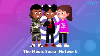 The Music Social Network
 