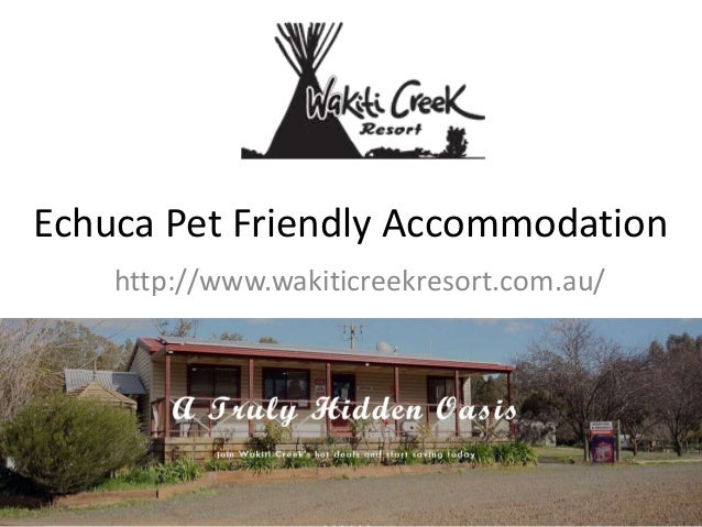 Echuca pet friendly accommodation