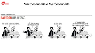 Macroeconomia e Microeconomia
 