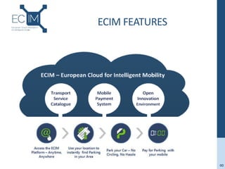ECIM FEATURES
8
 