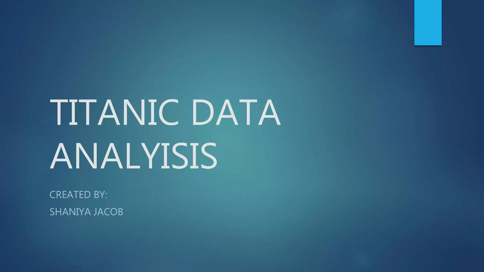 Titanic dataset analysis | PPT