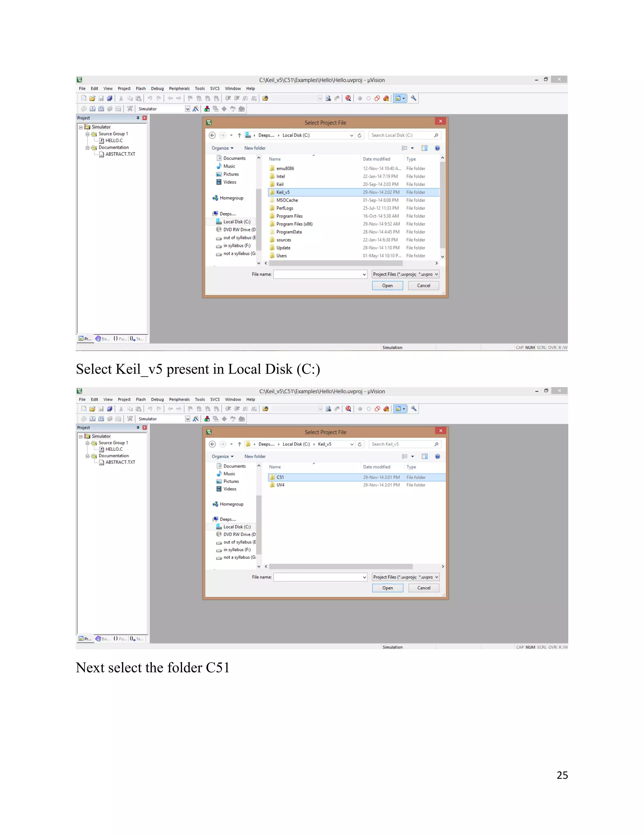 25
Select Keil_v5 present in Local Disk (C:)
Next select the folder C51
 