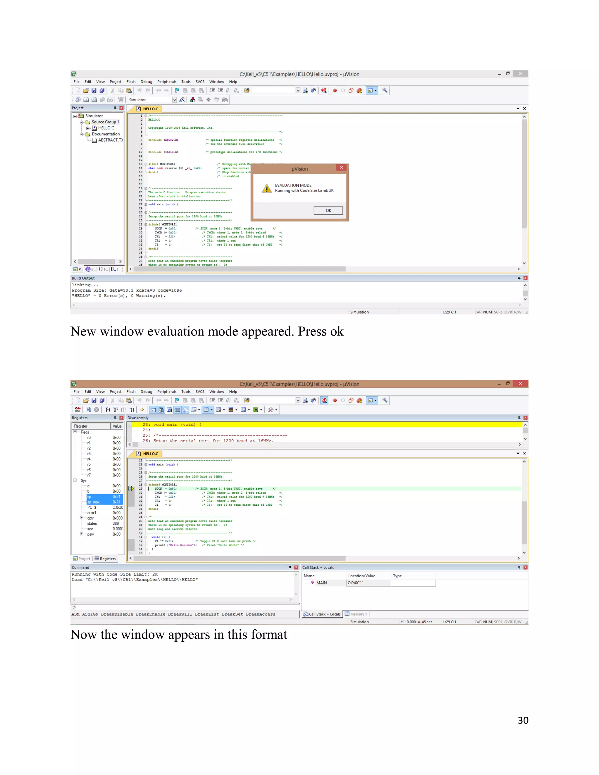 30
New window evaluation mode appeared. Press ok
Now the window appears in this format
 