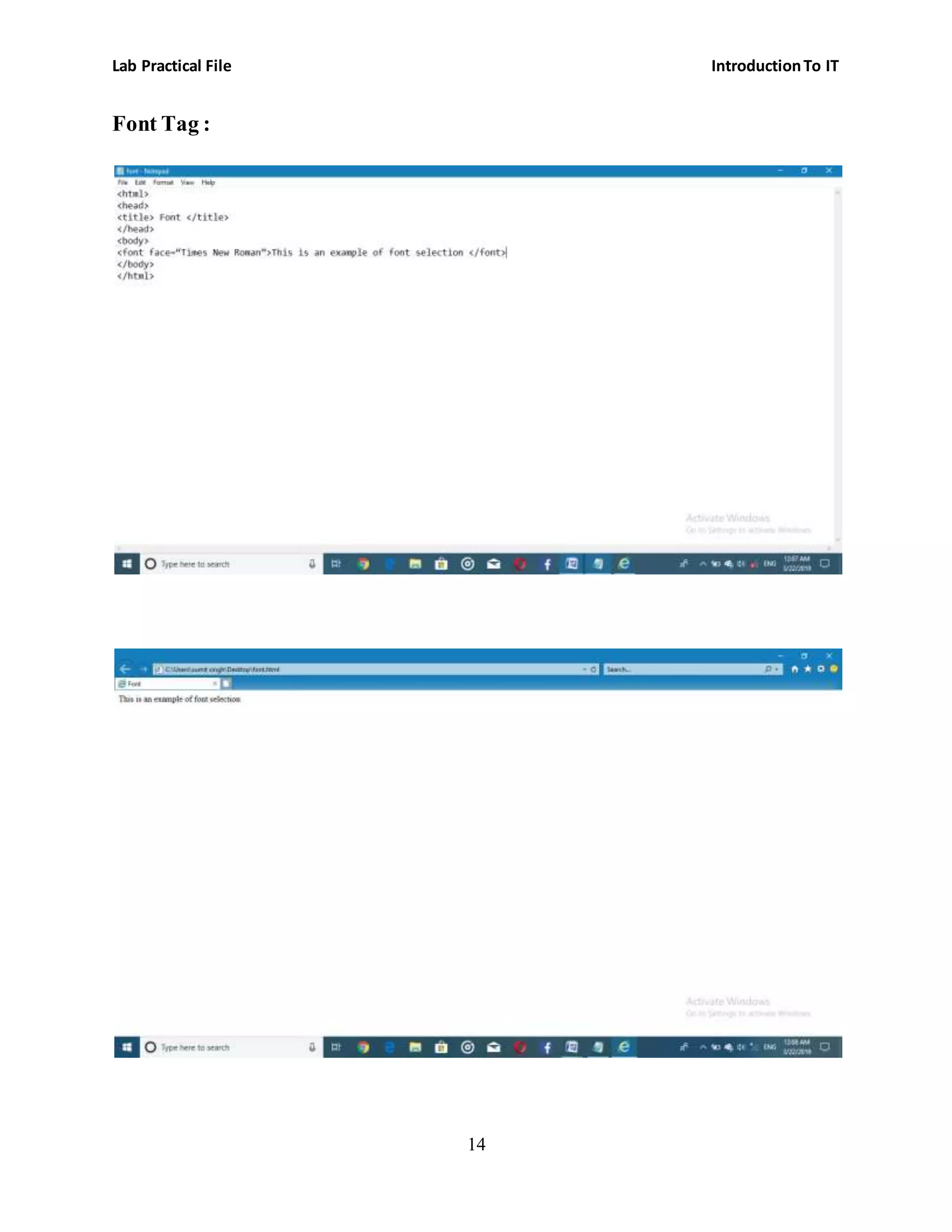 Lab Practical File IntroductionTo IT
14
Font Tag :
 