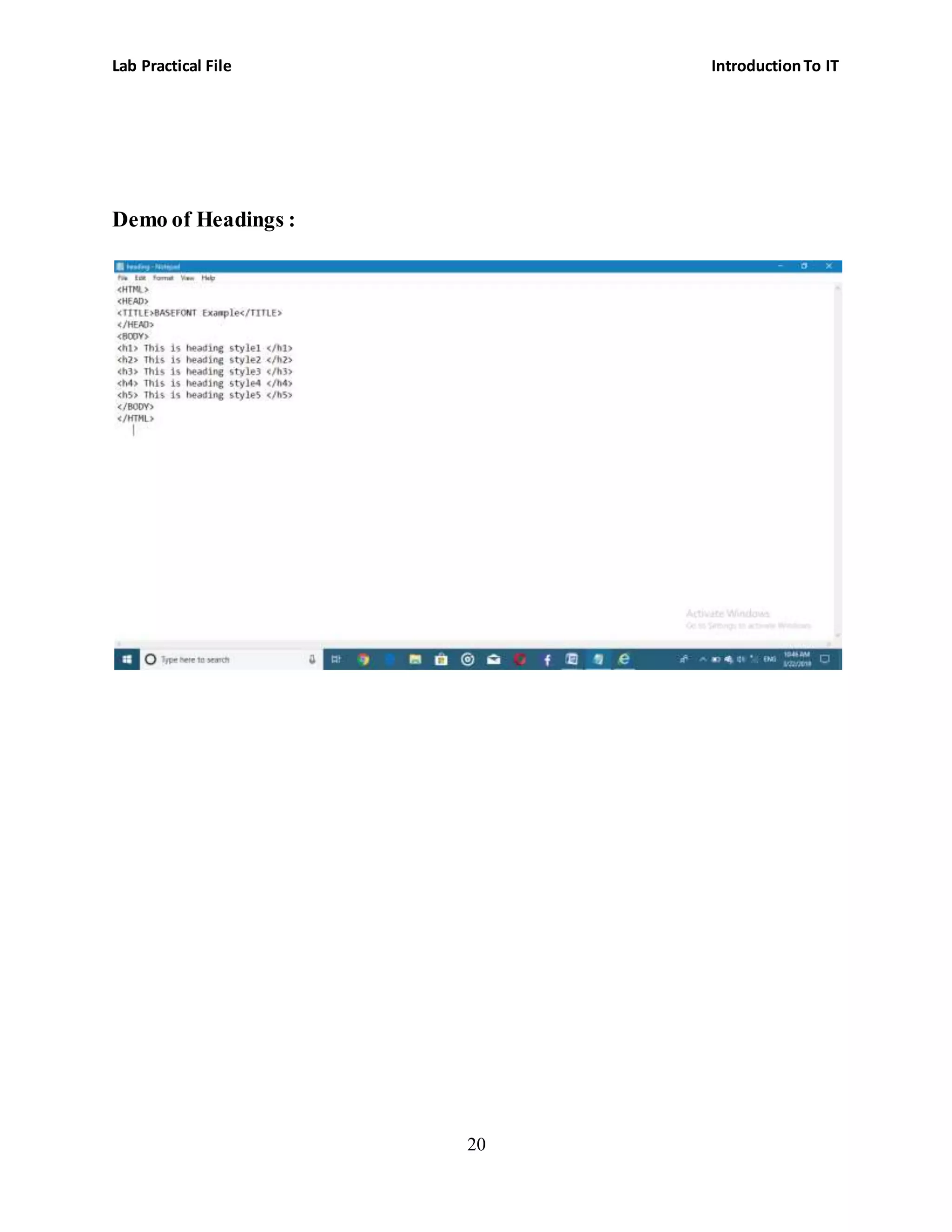 Lab Practical File IntroductionTo IT
20
Demo of Headings :
 