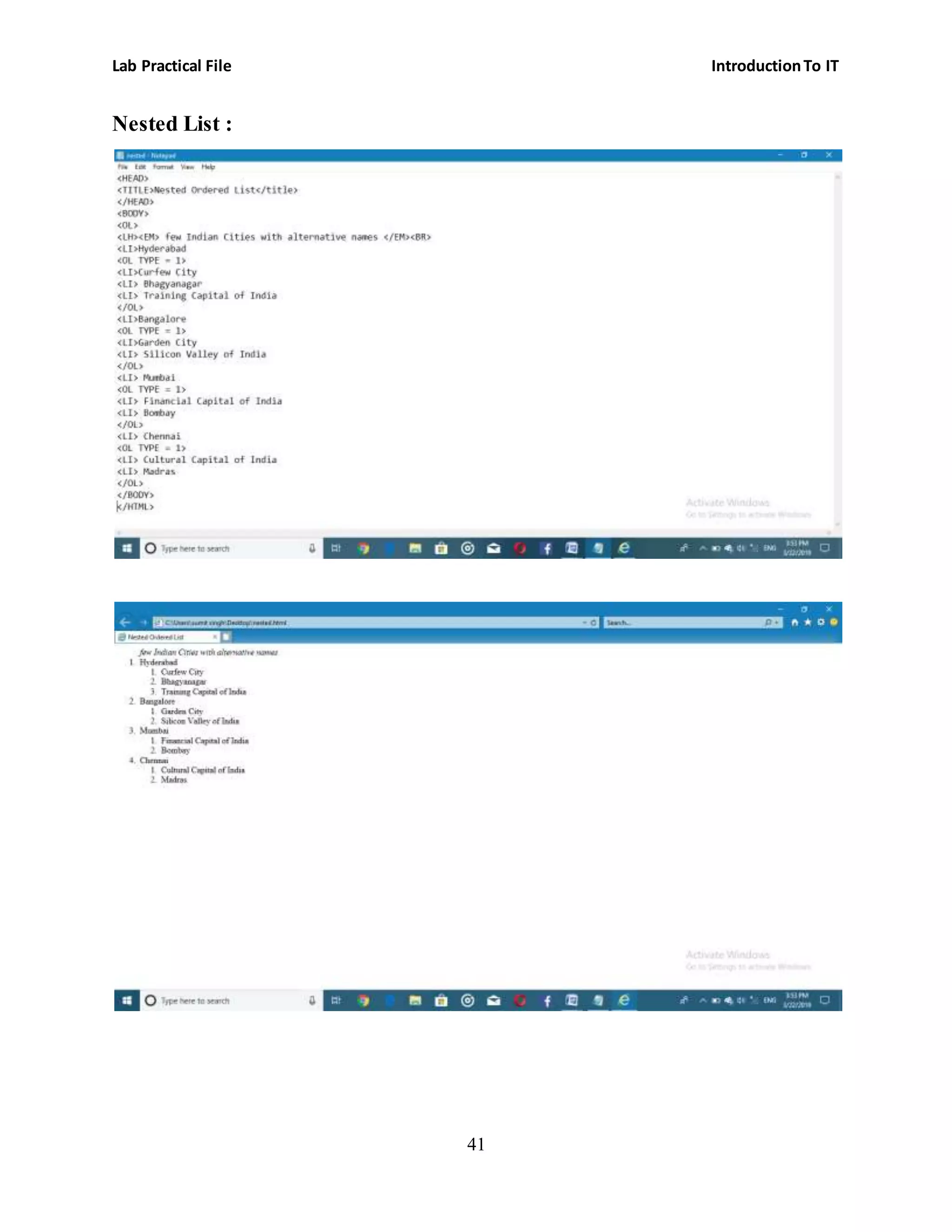 Lab Practical File IntroductionTo IT
41
Nested List :
 
