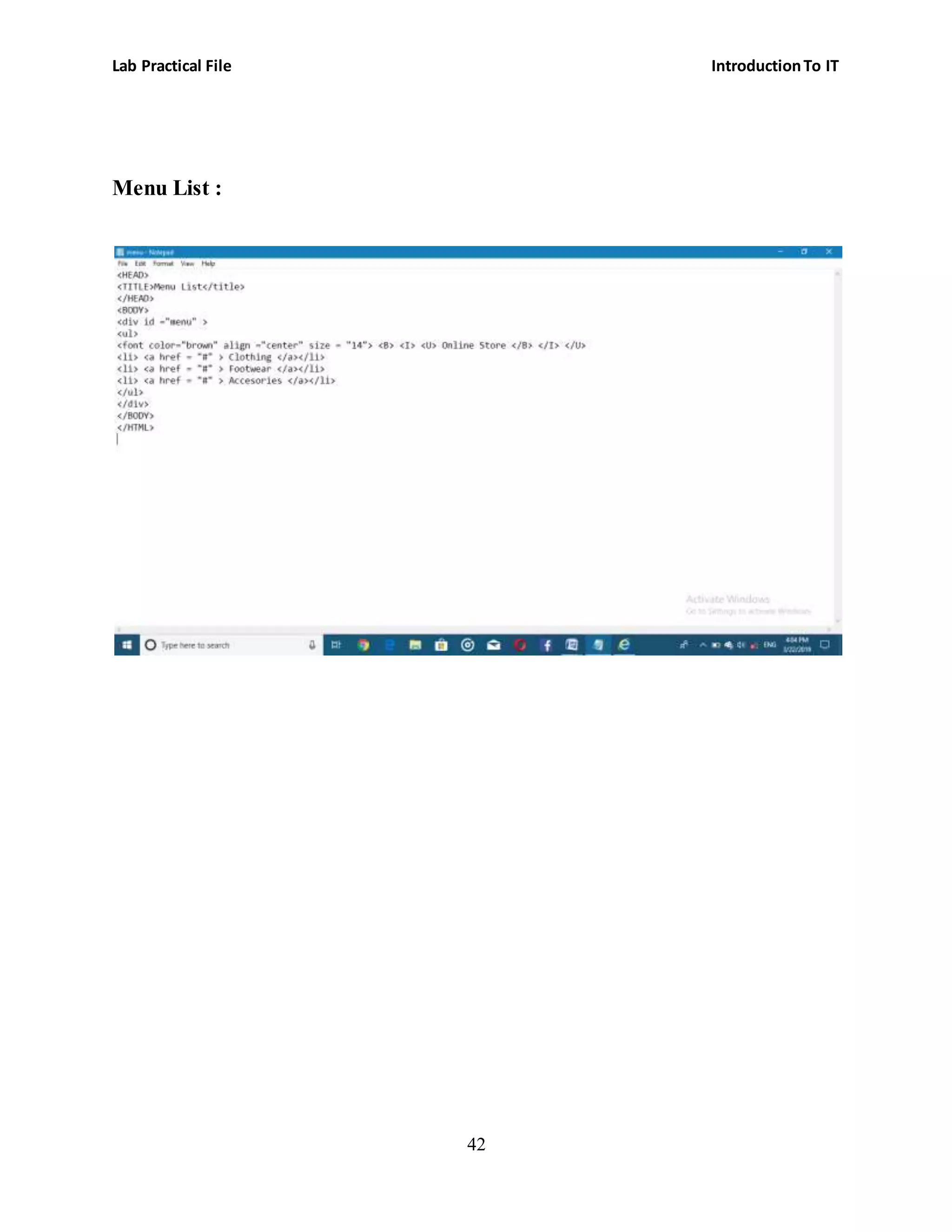 Lab Practical File IntroductionTo IT
42
Menu List :
 