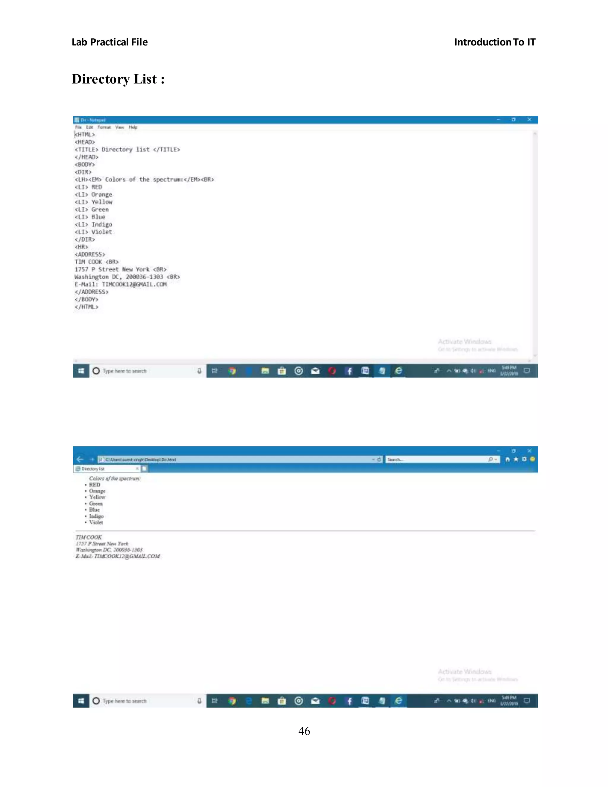 Lab Practical File IntroductionTo IT
46
Directory List :
 