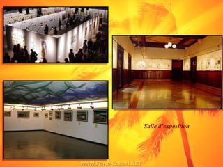 Salle d’exposition
 