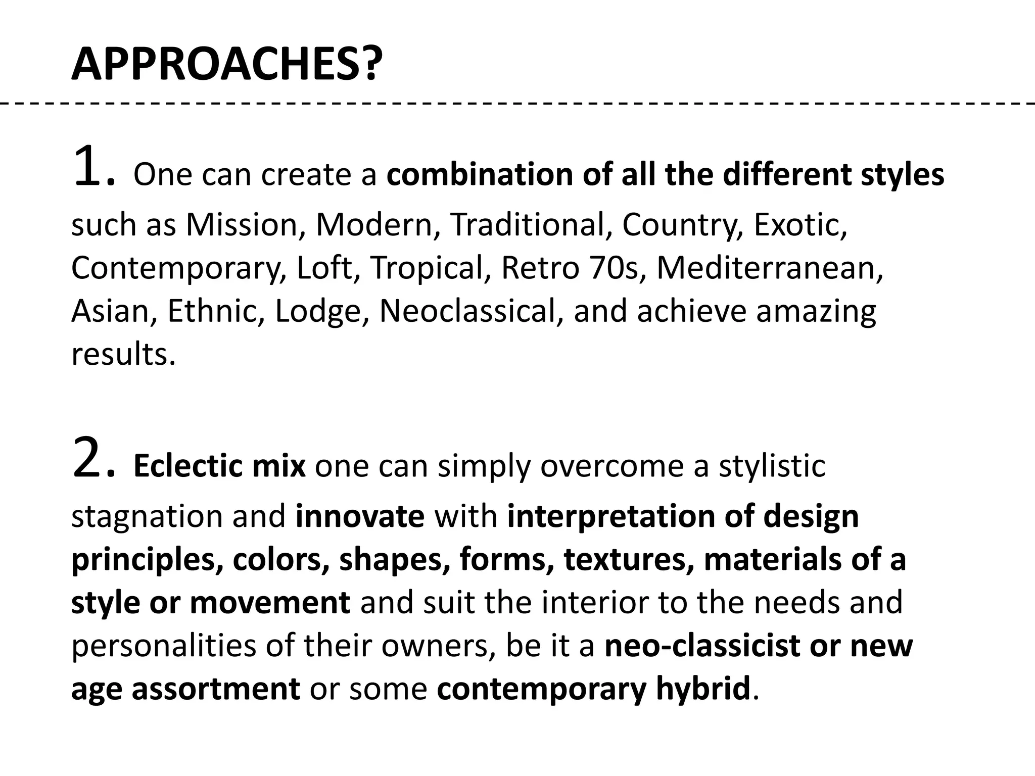 Eclecticism, origin, principles and applications | PPTX