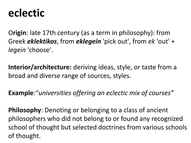 View of Eclecticism, origin, principles and applications | PPTX | Interior ...